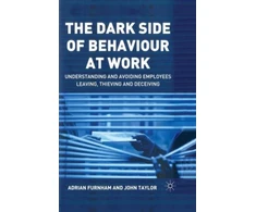 KNYGA A Furnham Dark Side of Behaviour at Work