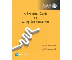 KNYGA A H Studenmund Practical Guide to Using Econometrics, A, Global Edition