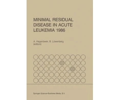 KNYGA A Hagenbeek Minimal Residual Disease in Acute Leukemia 1986