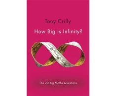 KNYGA A J Crilly How Big is Infinity?