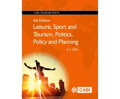 KNYGA A. J. Veal Leisure, Sport and Tourism, Politics, Policy and Planning