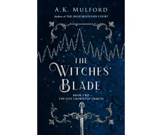 KNYGA A K Mulford Witches’ Blade