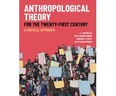 KNYGA A Lynn Bolles Anthropological Theory for the Twenty-First Century
