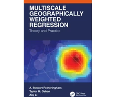 KNYGA A Stewart Fotheringham Multiscale Geographically Weighted Regression