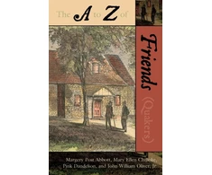 KNYGA Abbott Margery Post A to Z of the Friends (Quakers)