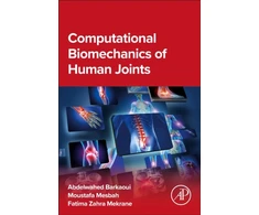 KNYGA Abdelwahed Barkaoui Computational Biomechanics of Human Joints