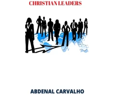 KNYGA Abdenal Carvalho Christian Leaders