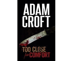KNYGA Adam Croft Too Close for Comfort