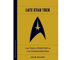 KNYGA Adam Kotsko Late Star Trek