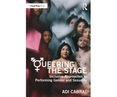 KNYGA Adi Cabral Queering the Stage