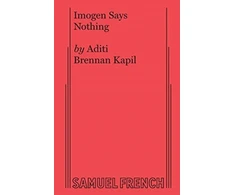 KNYGA Aditi Brennan Kapil Imogen Says Nothing