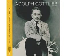 KNYGA Adolph Gottlieb: A Powerful Will to Art