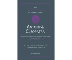 KNYGA Adrian Poole Connell Guide To Shakespeare's Antony and Cleopatra
