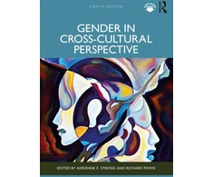 KNYGA Adrienne E Strong Gender in Cross-Cultural Perspective