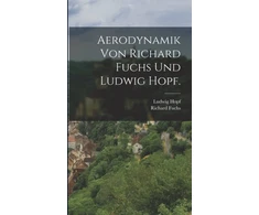KNYGA Aerodynamik von Richard Fuchs und Ludwig Hopf.