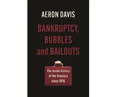 KNYGA Aeron Davis Bankruptcy, Bubbles and Bailouts