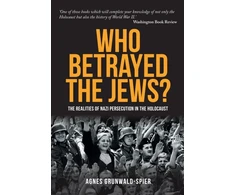 KNYGA Agnes Grunwald Speer Who Betrayed the Jews?