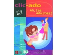 KNYGA Ah Les Adultes Clic-ado
