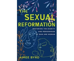 KNYGA Aimee Byrd Sexual Reformation