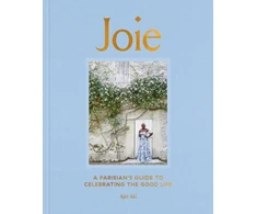 KNYGA Ajiri Aki Joie, A Parisian's Guide to Celebrating the Good Life
