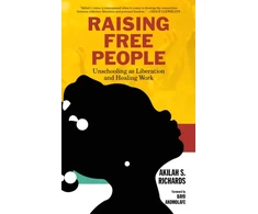 KNYGA Akilah S Richards Raising Free People
