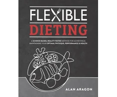 KNYGA Alan Aragon Flexible Dieting