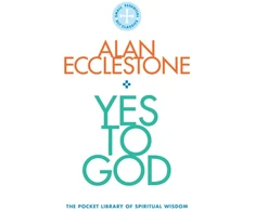 KNYGA Alan Ecclestone Yes to God