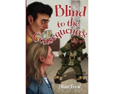 KNYGA Alan Frost Blind to the Consequences
