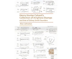 KNYGA Alan Johnston Henry Hunter Calvert’s Collection of Amphora Stamps and that of Sidney Smith Saunders
