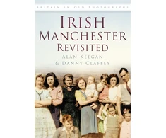 KNYGA Alan Keegan Irish Manchester Revisited