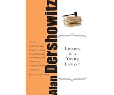 KNYGA Alan M Dershowitz Letters to a Young Lawyer