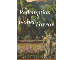 KNYGA Alan Robert Clark Redemption of Isobel Farrar