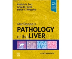 KNYGA Alastair D Burt MacSween's Pathology of the Liver