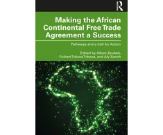 KNYGA Albert G Zeufack Making the African Continental Free Trade Agreement a Success