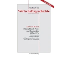 KNYGA Albrecht Ritschl Deutschlands Krise Und Konjunktur 1924 1934