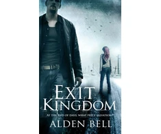 KNYGA Alden Bell Exit Kingdom