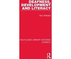KNYGA Alec Webster Deafness, Development and Literacy