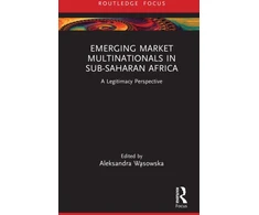 KNYGA Aleksandra W261Sowska Emerging Market Multinationals in Sub-Saharan Africa