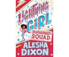 KNYGA Alesha Dixon Lightning Girl 2: Superhero Squad