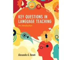 KNYGA Alessandro G Benati Key Questions in Language Teaching