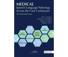 KNYGA Alex F Johnson Medical Speech-Language Pathology Across the Care Continuum