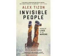 KNYGA Alex Tizon Invisible People