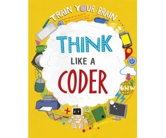 KNYGA Alex Woolf Train Your Brain: Think Like a Coder