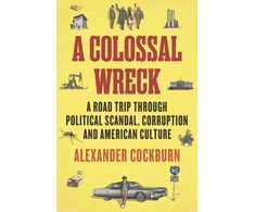 KNYGA Alexander Cockburn Colossal Wreck