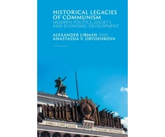 KNYGA Alexander Libman Historical Legacies of Communism