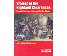 KNYGA Alexander Mackenzie Stories of the Highland Clearances