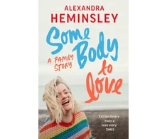 KNYGA Alexandra Heminsley Some Body to Love