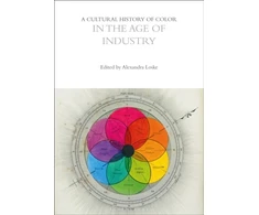 KNYGA Alexandra Loske Cultural History of Color in the Age of Industry