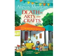 KNYGA Alexis Morgan Death by Arts and Crafts