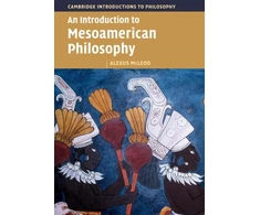 KNYGA Alexus Mcleod Introduction to Mesoamerican Philosophy